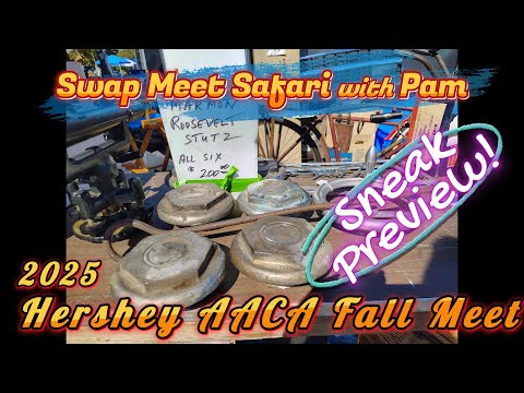2025 Hershey AACA Fall Meet Swap Meet Safari Sneak Preview!