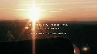 Bvlgari Priyanka Chopra Jonas | Reborn Series: Iconic Stories