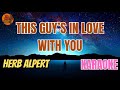 Herb Alpert This Guy S In Love With You V A Karaoke Version