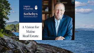 A Vision for Maine Real Estate
