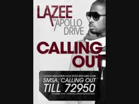 Lazee ft Apollo Drive -  Calling Out (bris)