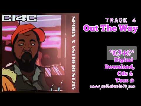 {Spoda x VStheBest215 }"CHAMPAGNE IS FOR CHAMPIONS" LP [Track 4] "Out The Way"