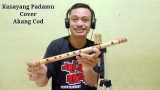 Download lagu Kusayang Padamu - Rhoma irama - Cover suling bambu akang cod mp3