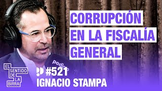 La fiscalía general la dirigen personas absolutamente inidóneas. Ignacio Stampa | Cap.521