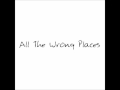 Tyler Ward - All The Wrong Places (Full) 