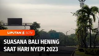 Download lagu Hari Raya Nyepi 2023, Suasana Bali Hening | Liputan 6 mp3 Download lagu Hari Raya Nyepi 2023, Suasana Bali Hening | Liputan 6 mp3