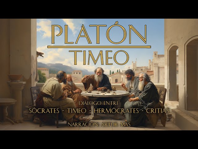 Vídeo relacionado con Timeo - Diálogo Entre Sócrates, Timeo, Hermócrates y Critias
