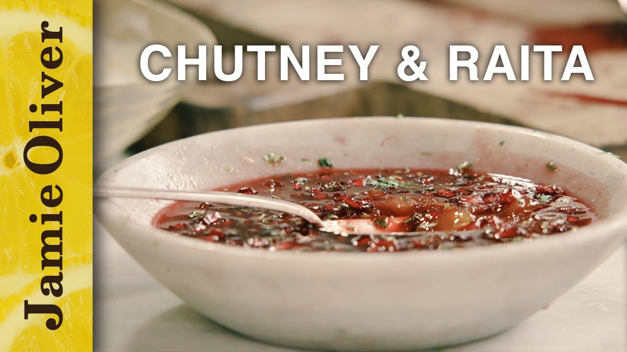 Chutney & Raita Jamie Oliver