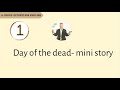 Effortless English Day Of The Dead Mini Story