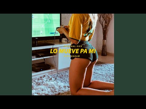 Lo Mueve Pa' Mi (feat. Original Sixx)