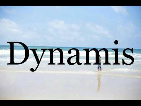 How To Pronounce Dynamis🌈🌈🌈🌈🌈🌈Pronunciation Of Dynamis