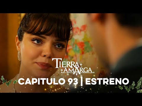 Tierra Amarga - Estreno 93