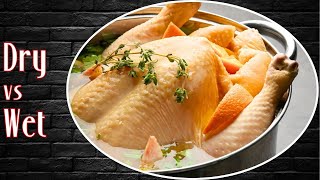 Wet Brine vs Dry Brine — The Results Shocked Me