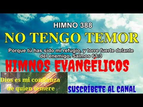 Himno no tengo temor
