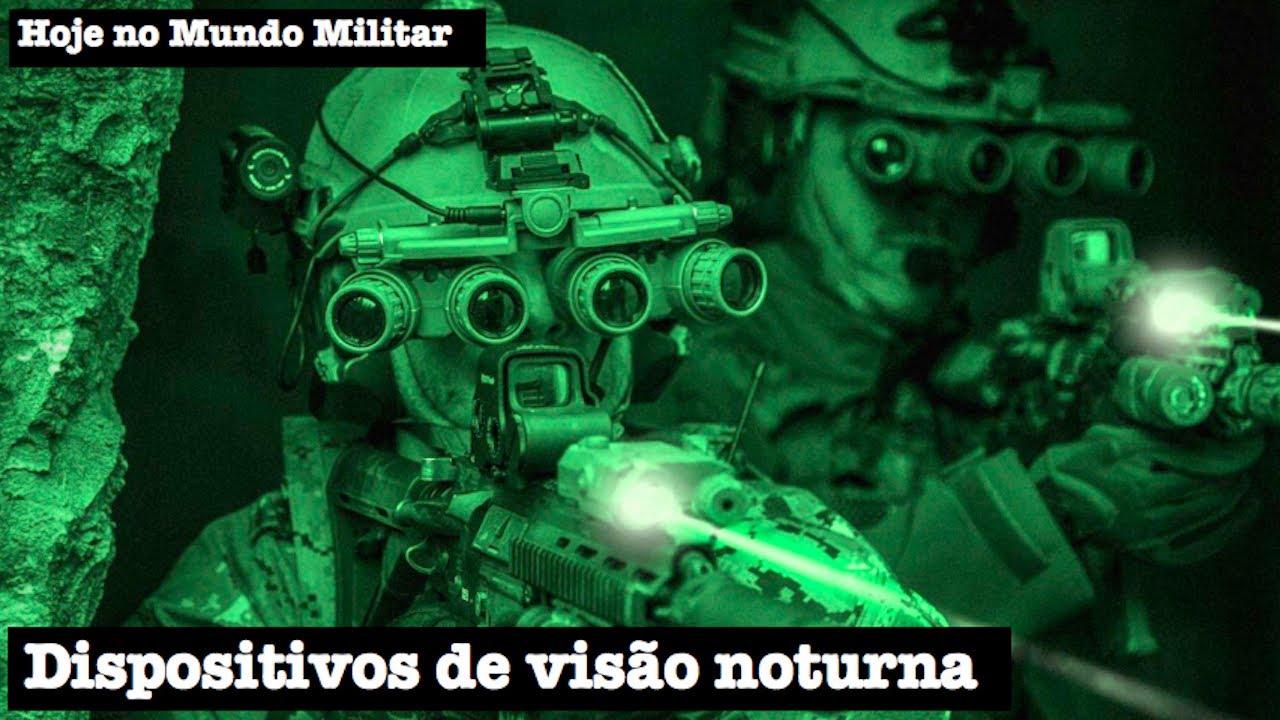 Dispositivos de visão noturna
