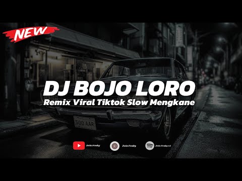 DJ BOJO LORO VIRAL TIKTOK 2025 | COCOK BUAT NYANTAI 