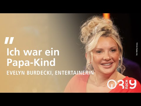 Evelyn Burdecki war ein Papa-Kind // 3nach9