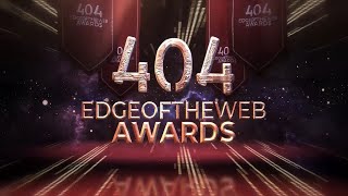 404 | The EDGE of the WEB 404 Page Awards Show
