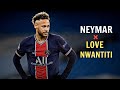 Neymar CKay Love Nwantiti Tik Tok Remix Skills And Goals WhatsApp Status