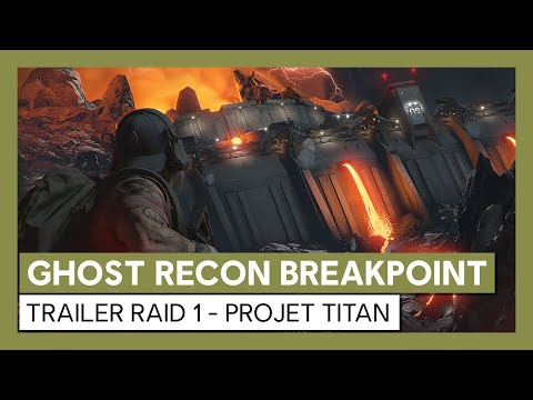 Ghost Recon Breakpoint : Trailer Raid 1 - Projet Titan