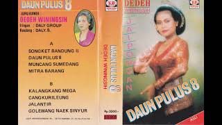 Download lagu Dedeh Winingsih & Dally Group - Daun Pulus 8 mp3