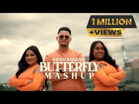 BUTTERFLY MASHUP - SHIVAM RAJARAM | PROD. BY SLCTBTS