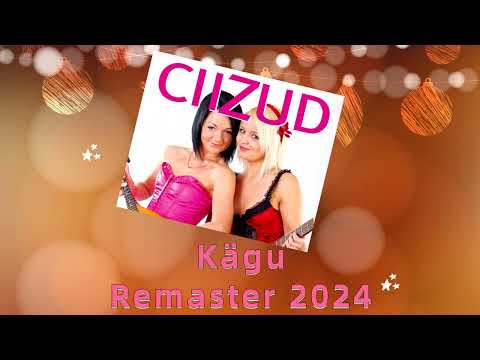 Ciizud - Kägu (Remaster 2024)