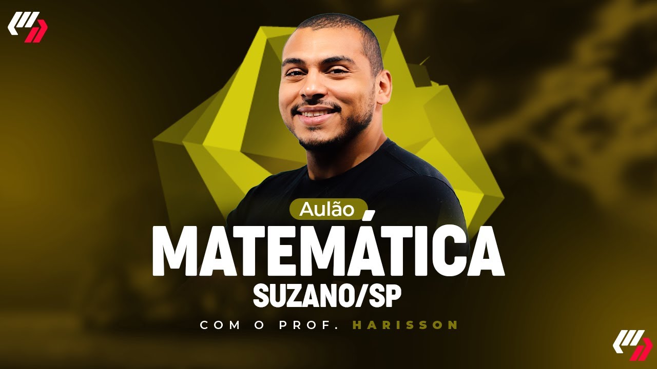 SUZANO/SP: AULÃO DE MATEMÁTICA