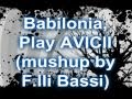 Babilona Play Mushup F Lli Bassi