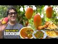 One Day In Real Lucknow Mangoes Chikankari Best Awadhi Food Mango Man Of India