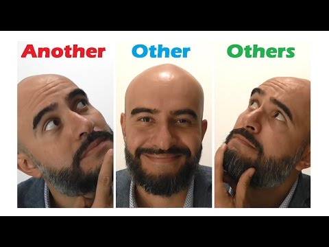 How to use Another, Other, Others