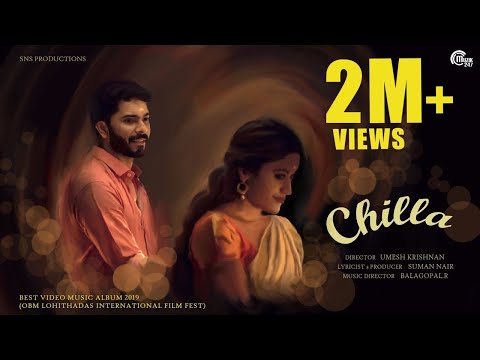 Chilla Malayalam Album| Umesh Krisshnan, Balagopal R, Suman Nair | Nikhil Mathew, Kamalaja Rajagopal