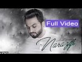 Narazgi  Aarsh Benipal Full Video Rupin Kahlon Latest Punjabi Songs 2016  T-Series