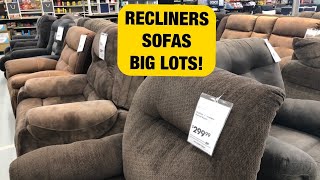 RECLINERS SOFAS BIG LOTS!