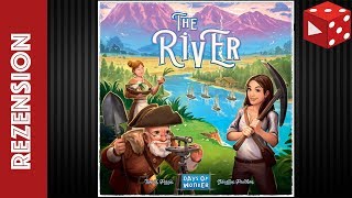 The River (Sébastien Pauchon, Days of Wonder 2018) -Familien Brettspiel Rezension