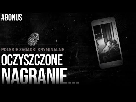 MAGDALENA ŻUK - OCZYSZCZONE NAGRANIE | KRYMINALNE