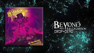 Beyond All Recognition - Characters [Drop=Dead]