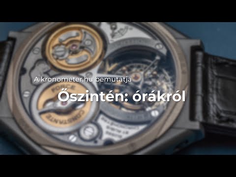 Ér egy forintot is az "in-house" szerkezet? Óramanufaktúrák tényfeltáró! I Őszintén: órákról