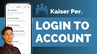 Kp.org Login: How To Login Kaiser Permanente Account !