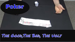 Poker Night: How To Play The Good, The Bad, and The Ugly