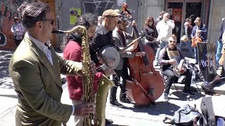 Madrid Hot Jazz Band: &quot;Tiger Rag&quot; - Busking in Madrid