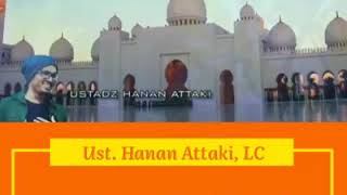 Download lagu akhlak mulia Nabi SAW Kepada keluarga | ust.hanan attaki mp3