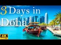 How To Spend 3 Days In DOHA Qatar Travel Itinerary