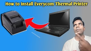Everycom Thermal Printer | How to Install Everycom Thermal Printer | Mahesh tech solutions