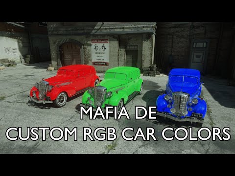 Mafia DE Custom RGB Car Colors Mod [Download]
