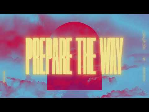 Thumbnail for Prepare The Way video