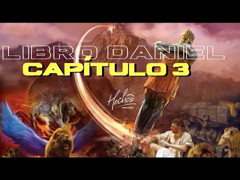 LIBRO DE DANIEL CAPÍTULO 3 #biblia