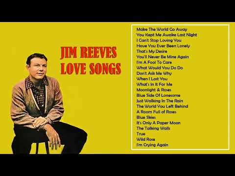 JIM REEVES - LOVE SONGS - Vintage Music Songs