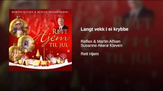 Langt vekk i ei krybbe