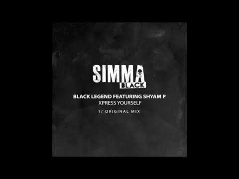 Black Legend ft Shyam P - Xpress Yourself (Original Mix) [clip]